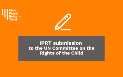 IPRT submission to the UN Committee on the Rights of the Child on children’s rights to access to justice and effective remedies